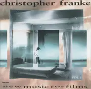 Christopher Franke - New Music for Films, Vol. 1