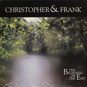 Christopher - The Beginning Of The End