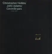 LP - Christopher Hobbs & John Adams & Gavin Bryars - Ensemble Pieces