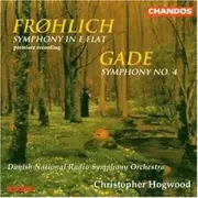 CD - Christopher Hogwood - Frohlich / Gade Sinfonie 4 Hogwoo