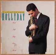 Christopher Hollyday - And I'll Sing Once More