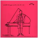 7inch Vinyl Single - Christopher Jay - What Do You Want Me To Do