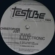Christopher Just - Jeans & Electronic Volume II