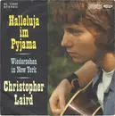 7inch Vinyl Single - Christopher Laird - Halleluja Im Pyjama