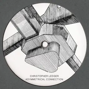 Christopher Ledger - Asymmetrical Connection