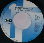 7inch Vinyl Single - Christopher Max - More Than Physical (Single Version)