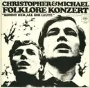 LP - Christopher & Michael - Folklore Konzert 'Kommt Her All Ihr Leute'