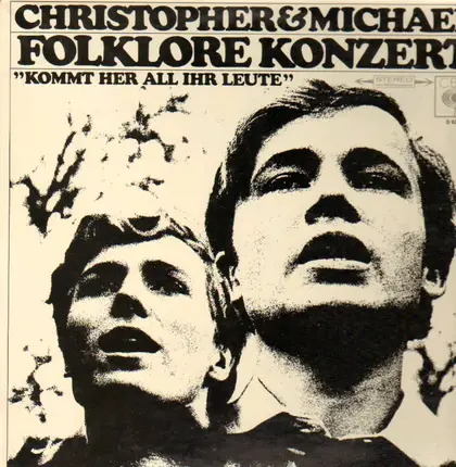 Christopher & Michael - Kommt Her All Ihr Leute, Folklore Konzert