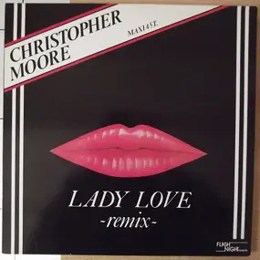 CHRISTOPHER MOORE - Lady Love Remix