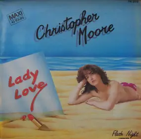 CHRISTOPHER MOORE - Lady Love