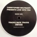 12inch Vinyl Single - Christopher Moltisanti - Love With You
