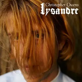 CHRISTOPHER OWENS - Lysandre - Here And Hyères