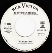 Christopher Robbins - My Devotion / Fancy Rings And Things