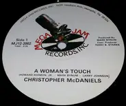 Christopher McDaniels, Chris McDaniel - A woman's touch