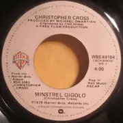 7inch Vinyl Single - Christopher Cross - Ride Like The Wind / Minstrel Gigolo