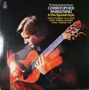 Christopher Parkening - In the Spanish Style