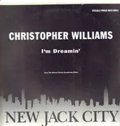 Christopher Williams - I'm Dreamin'