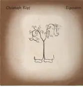 Christoph Köpf - Eigensinn