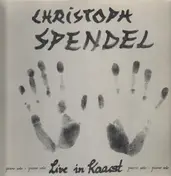 Christoph Spendel - Live In Kaarst