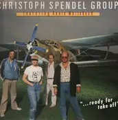 Christoph Spendel Group - '...Ready For Take Off'