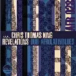 Chris Thomas King - Revelations