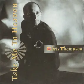 Chris Thompson - Take Me To Heaven