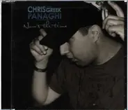 Chris 'the Greek' Panaghi - Now's the Time