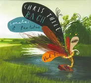 Chris Thile - Johann Sebastian Bach - Sonatas & Partitas Vol. 1