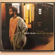 CD - Chris Velan - Fables For Fighters - Still Sealed / Digipak