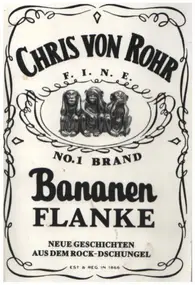 Chris Von Rohr - Bananen Flanke
