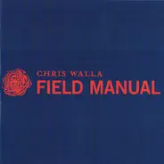 Chris Walla - Field Manual