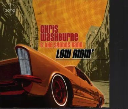 Chris Washburne & The Syotos Band - Low Ridin'