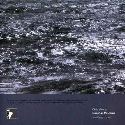 CHRIS WATSON - OCEANUS PACIFICUS