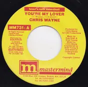 Chris Wayne - You're My Lover / You're My Lover (Remix)