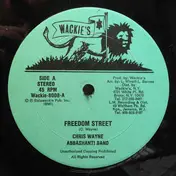 Chris Wayne - Freedom Street / Nuh Put It Deh