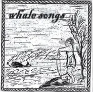 Chris Whalen - Whale Songs