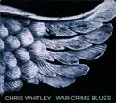 CD - Chris Whitley - War Crime Blues - Digipak