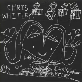 Chris Whitley - Din of Ecstasy