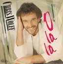 7inch Vinyl Single - Chris Wolff - O La La