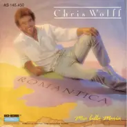 Chris Wolff - Romantica / Mia Bella Maria