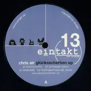 Chris Air - Glücksscherben