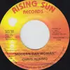 7inch Vinyl Single - Chris Alaimo - Modern Day Woman