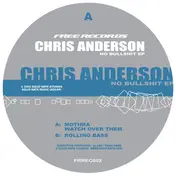 Chris Anderson - No Bullshit EP