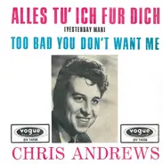 Chris Andrews - Alles tu ich für dich