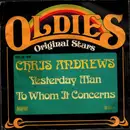 7inch Vinyl Single - Chris Andrews - To Whom It Concerns / Yesterday Man