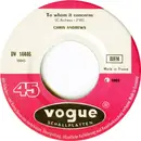 7inch Vinyl Single - Chris Andrews - To Whom It Concerns / It' All Up To You Now