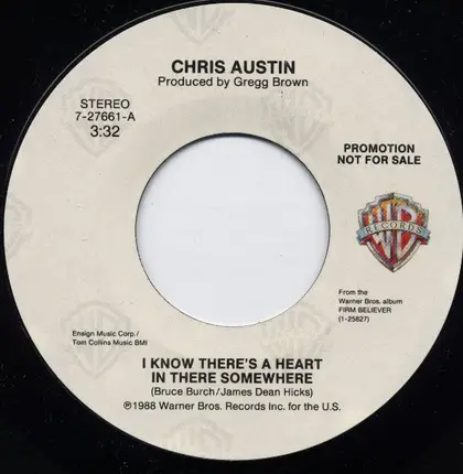 Chris Austin - I Know There's A Heart In There Somewhere
