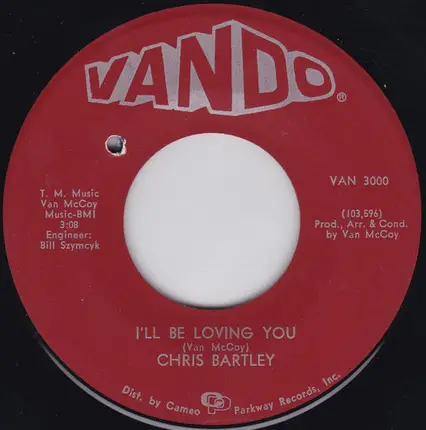 Chris Bartley - Baby It's Wonderful / I'll Be Loving You