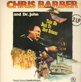 Chris Barber - Take Me Back to New Orleans