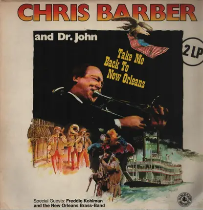 Chris Barber And Dr John - Take Me Back to New Orleans